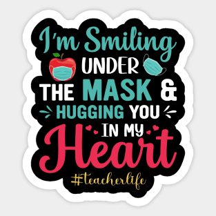 i'm Smiling Under The Mask & Hugging You In My Heart Sticker